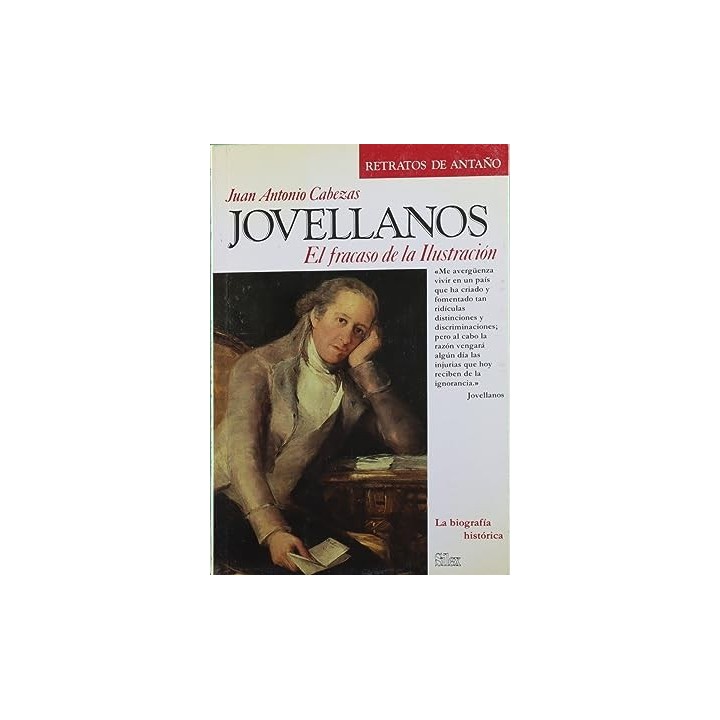 Jovellanos el fracaso de la Ilustración